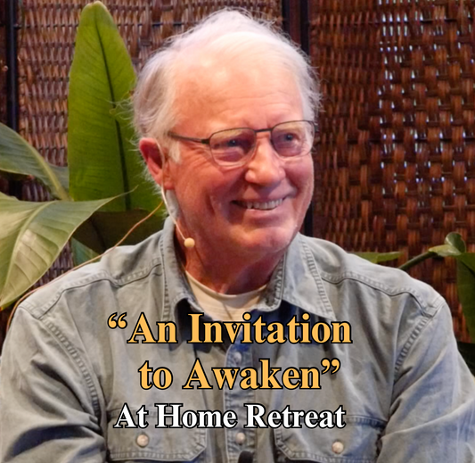 At Home Retreat:  An Invitation to Awaken Retreat