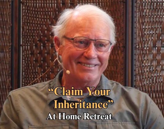 At Home Retreat: Claim Your Inheritance